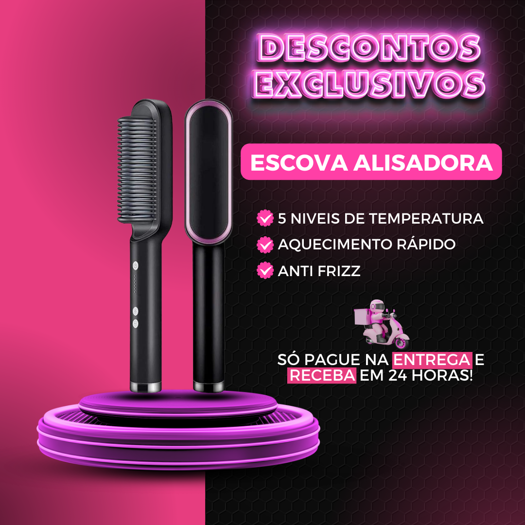 Escova Alisadora